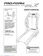 Pro-Form Crosswalk Caliber Elite User Manual