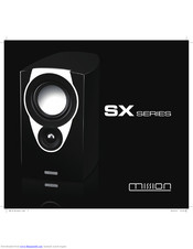 Mission SX SERIES User Manual