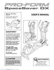 Pro-Form Space Saver DX User Manual
