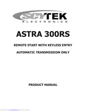 Scytek Electronic ASTRA 300RS Product Manual