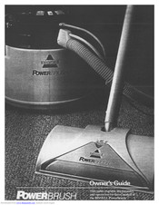 Bissell PowerBrush Owner's Manual
