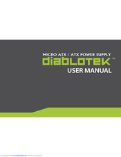Diablotek MICRO ATX/ATX POWER SUPPLY User Manual