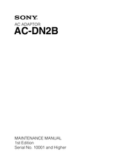 Sony AC-DN2B Maintenance Manual