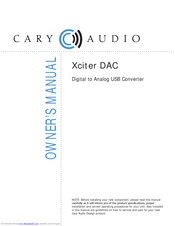 Cary Audio Design Xciter DAC Owner's Manual