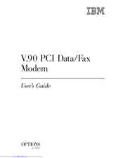 IBM V.90 PCI Data/Fax Modem User Manual