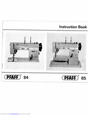 PFAFF 85 Instruction Book