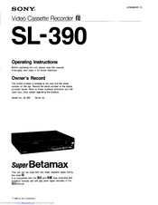 Sony Super Betamax SL-390 Operating Instructions Manual