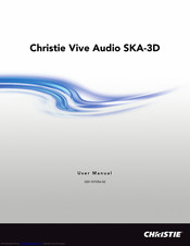 Christie Vive Audio SKA-3D User Manual