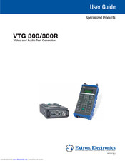 Extron electronics VTG 300 User Manual