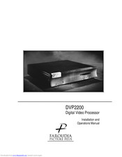 Faroudja DVP2200 Installation And Operation Manual