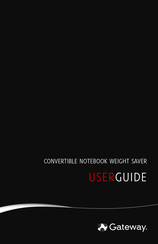 Gateway CONVERTIBLE NOTEBOOK WEIGHT SAVER User Manual