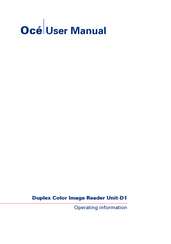Oce Duplex Color Image Reader Unit-D1 User Manual