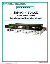 Network Technologies VEEMUX SM-nXm-15V-LCD Installation And Operation Manual