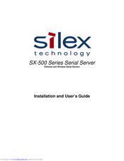 Silex Technology SX-500 Series Installation And User Manual