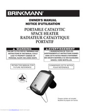 BRINKMAN PORTABLE CATALYTIC SPACE HEATER Owner's Manual