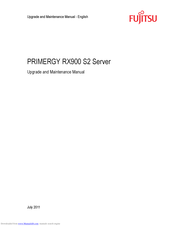 Fujitsu PRIMERGY RX900 S2 Upgrade And Maintenance Manual