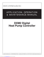 Heat Controller DXM2 Application And Instruction Manual