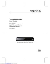 Topfield TF-T5000HD PVR User Manual