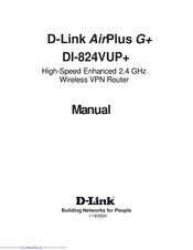 D-Link DI-824VUP+ 2.4GHz Wireless VPN Router and Print Server Manual