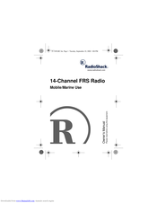 Radio Shack Mobile/Marine 14-Channel FRS Radio Owner's Manual