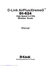 D-Link AirPlus XtremeG DI-624 Manual