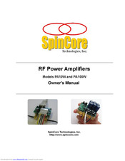 SpinCore Technologies PA100W Owner's Manual