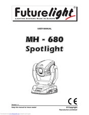 Future light MH - 680 User Manual