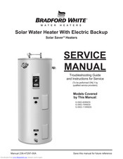 Bradford White S-SW2-60R6DS Service Manual
