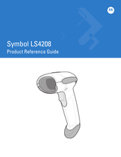 Motorola LS4208 - Symbol - Wired Handheld Barcode Scanner Product Reference Manual