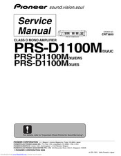 Pioneer PRS-D1100M/XU/ES Service Manual