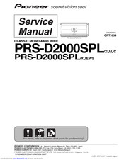 Pioneer PRS-D2000SPL/XUEW5 Service Manual