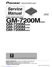Pioneer GM-7200M/XU/EW Service Manual