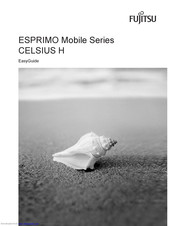 Fujitsu ESPRIMO Mobile Series CELSIUS H Easy Manual