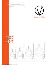Eve Audio ThunderStorm TS107 Product Manual