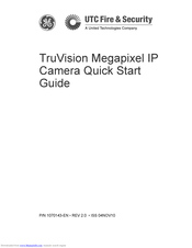 UTC Fire & Security TruVision Megapixel IP Camera Quick Start Manual
