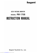 Ikegami PM-175B Instruction Manual