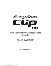 EasyShot Clip HD DV2HDWDIV User Manual