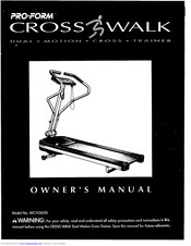 Pro-Form Cross Walk WC705020 Owner's Manual
