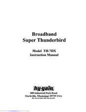 Hy-Gain Super Thunderbird TH-7DX Instruction Manual