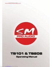 SM ProAudio TB202 Operating Manual