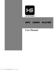 Hip Street MP3 VIDEO PLAYER User Manual
