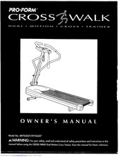 ProForm Cross Walk PF705027 Owner's Manual