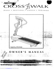 Pro-Form Cross Walk PFTL70550 Owner's Manual