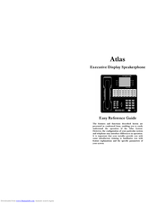 Atlas Executive Display Speakerphone Easy Reference Manual