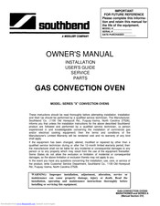 Southbend X Series Installation & User Manual
