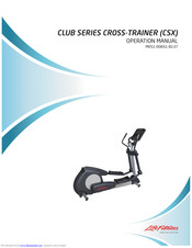 Life Fitness CSX Cross-Trainer Operation Manual