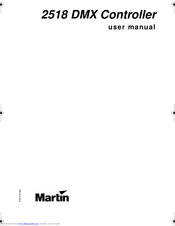 Martin DMX Controller 2518 User Manual