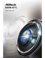 ASRock B85M BTC User Manual