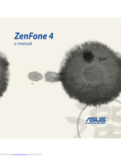 Asus ZenFone 4 E-Manual