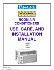 Friedrich Hazardgard SH14 Use & Care And Installation Manual